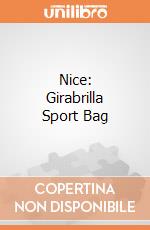 Nice: Girabrilla Sport Bag gioco