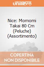 Nice: Momomi Takai 80 Cm (Peluche) (Assortimento) giochi