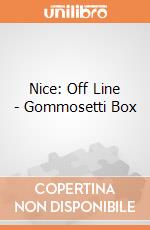 Nice: Off Line - Gommosetti Box gioco