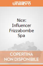 Nice: Influencer Frizzabombe Spa gioco