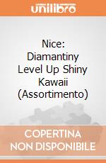Nice: Diamantiny Level Up Shiny Kawaii (Assortimento) giochi