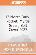 12 Month Daily. Pocket, Myrtle Green, Soft Cover 2027 giochi