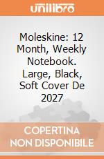 Moleskine: 12 Month, Weekly Notebook. Large, Black, Soft Cover De 2027 giochi