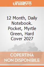 12 Month, Daily Notebook. Pocket, Myrtle Green, Hard Cover 2027 giochi