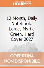 12 Month, Daily Notebook. Large, Myrtle Green, Hard Cover 2027 giochi