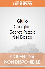 Giulio Coniglio: Secret Puzzle Nel Bosco gioco
