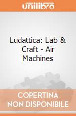 Ludattica: Lab & Craft - Air Machines gioco