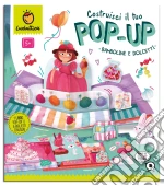 Ludattica: Costruisci Il Tuo Pop-Up - Bamboline E Dolcetti - Ita giochi