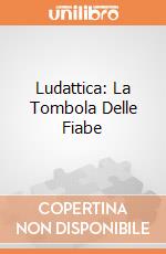 Ludattica: La Tombola Delle Fiabe giochi