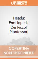 Headu: Enciclopedia Dei Piccoli Montessori gioco