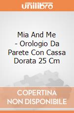 Mia And Me - Orologio Da Parete Con Cassa Dorata 25 Cm gioco di Joy Toy