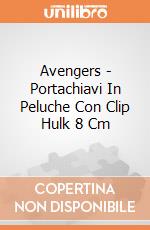 Avengers - Portachiavi In Peluche Con Clip Hulk 8 Cm gioco