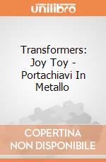 Transformers: Joy Toy - Portachiavi In Metallo gioco di Joy Toy