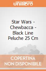 Star Wars - Chewbacca - Black Line Peluche 25 Cm gioco di Joy Toy