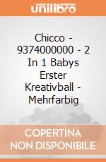 Chicco - 9374000000 - 2 In 1 Babys Erster Kreativball - Mehrfarbig gioco