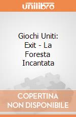 Giochi Uniti: Exit - La Foresta Incantata gioco