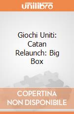 Giochi Uniti: Catan Relaunch: Big Box giochi