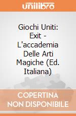 Giochi Uniti: Exit - L'accademia Delle Arti Magiche (Ed. Italiana) giochi