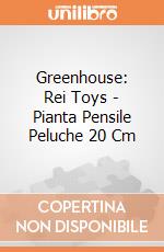 Greenhouse: Rei Toys - Pianta Pensile Peluche 20 Cm giochi