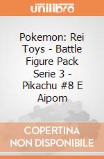Pokemon: Rei Toys - Battle Figure Pack Serie 3 - Pikachu #8 E Aipom giochi