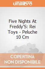 Five Nights At Freddy'S: Rei Toys - Peluche 10 Cm giochi