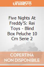 Five Nights At Freddy'S: Rei Toys - Blind Box Peluche 10 Cm Serie 2 giochi