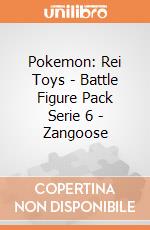 Pokemon: Rei Toys - Battle Figure Pack Serie 6 - Zangoose giochi