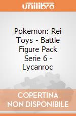 Pokemon: Rei Toys - Battle Figure Pack Serie 6 - Lycanroc giochi