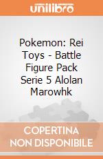 Pokemon: Rei Toys - Battle Figure Pack Serie 5 Alolan Marowhk giochi