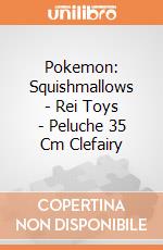 Pokemon: Squishmallows - Rei Toys - Clefairy 35 Cm gioco