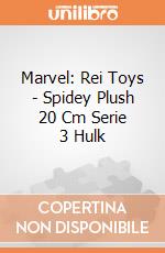 Marvel: Rei Toys - Spidey Plush 20 Cm Serie 3 Hulk giochi