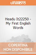 Headu It22250 - My First English Words gioco