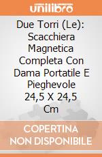 Due Torri (Le): Scacchiera Magnetica Completa Con Dama Portatile E Pieghevole 24,5 X 24,5 Cm giochi