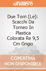 Due Torri (Le): Scacchi Da Torneo In Plastica Colorata Re 9,5 Cm Grigio giochi