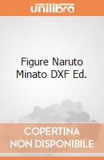 Figure Naruto Minato DXF Ed. gioco di FIGU