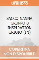 SACCO NANNA GRUPPO 0 INSPIRATION GRIGIO (IN) giochi