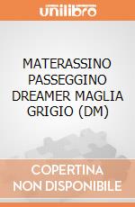 MATERASSINO PASSEGGINO DREAMER MAGLIA GRIGIO (DM) giochi