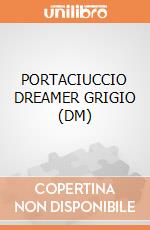 PORTACIUCCIO DREAMER GRIGIO (DM) giochi