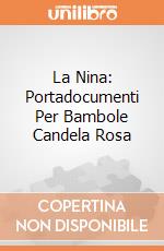 La Nina: Portadocumenti Per Bambole Candela Rosa giochi