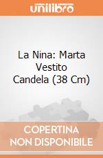 La Nina: Marta Vestito Candela (38 Cm) giochi