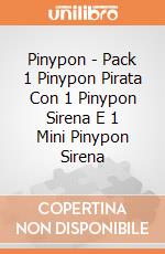 Pinypon - Pack 1 Pinypon Pirata Con 1 Pinypon Sirena E 1 Mini Pinypon Sirena gioco di Famosa