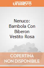 Nenuco: Bambola Con Biberon Vestito Rosa gioco di Famosa