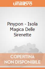 Pinypon - Isola Magica Delle Sirenette gioco di Famosa