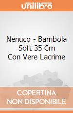 Nenuco - Bambola Soft 35 Cm Con Vere Lacrime gioco