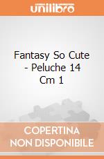 Fantasy So Cute - Peluche 14 Cm 1 gioco