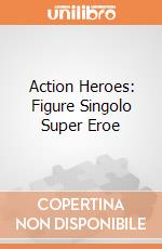 Action Heroes: Figure Singolo Super Eroe gioco