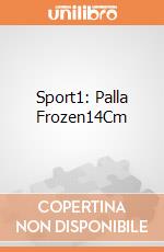 Sport1: Palla Frozen14Cm gioco