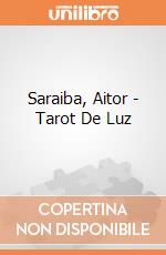 Saraiba, Aitor - Tarot De Luz