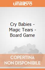 Cry Babies - Magic Tears - Board Game gioco