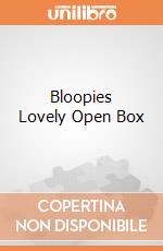 Bloopies Lovely Open Box gioco di Imc Toys